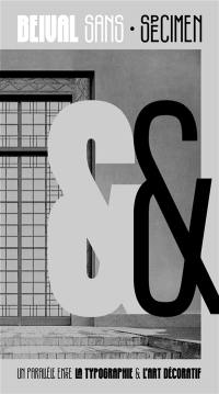 Beival Sans Specimen : Un parallèle entre la typographie et l'art Décoratif