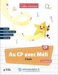Au CP avec Méli : j'écris les minuscules : cahier d'écriture