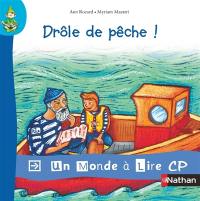 Drôle de pêche
