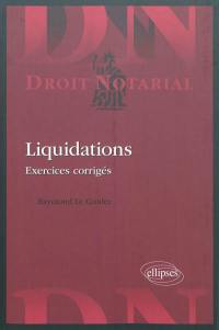 Liquidations : exercices corrigés