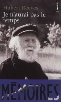 Je n'aurai pas le temps : mémoires