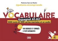 Vocabulaire espagnol A1-A2 : 1.000 mots en 200 cartes mentales et en audio