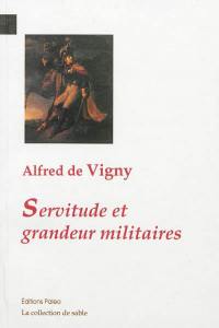 Servitude et grandeur militaires
