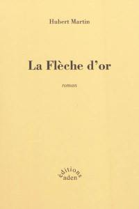 La flèche d'or