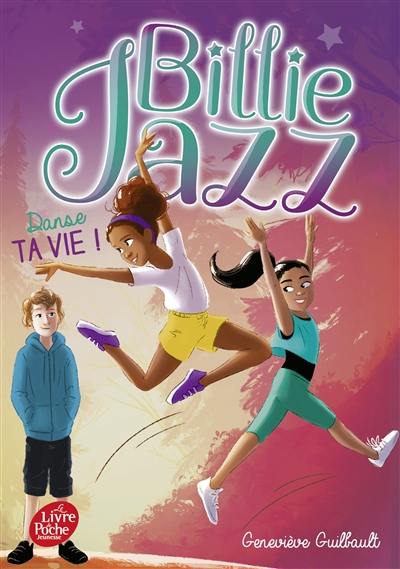 Billie Jazz. Vol. 5. Danse ta vie ! Billie Jazz. Vol. 5. Danse ta vie !