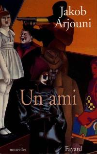 Un ami Un ami