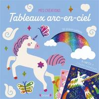Tableaux arc-en-ciel : 6 cartes et 3 feuilles métalliques : 50 stickers pailletés