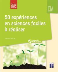 50 expériences en sciences faciles à réaliser : CE2-CM1-CM2