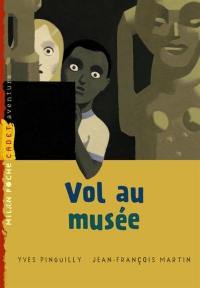 Vol au musée Vol au musée