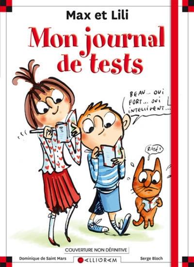 Max et Lili : carnet de tests : découvre qui tu es ! Max et Lili : carnet de tests : découvre qui tu es !