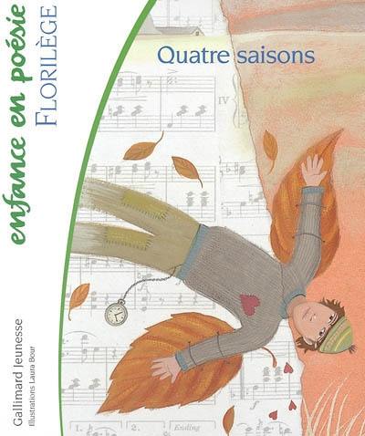 Quatre saison : florilège