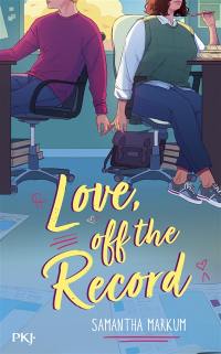 Love, off the record