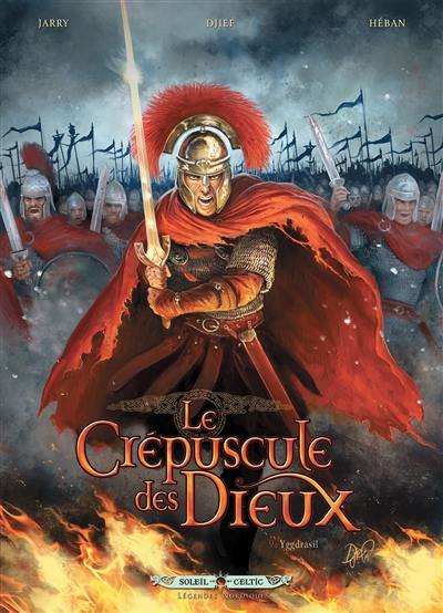 Le crépuscule des dieux. Vol. 9. Yggdrasil Le crépuscule des dieux. Vol. 9. Yggdrasil