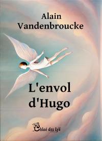 L'envol d'Hugo