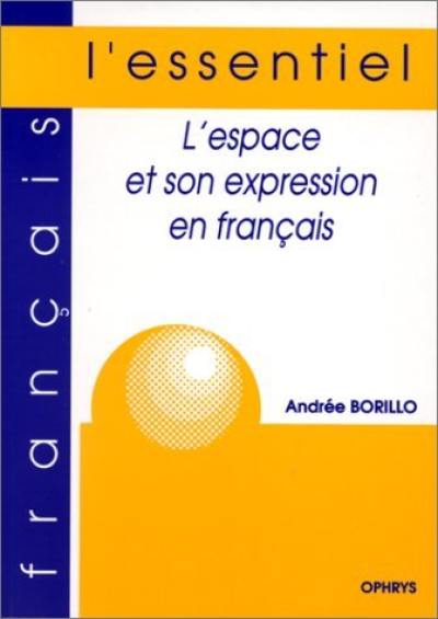 L'espace et son expression en français