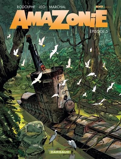 Amazonie : Kenya, saison 3. Vol. 5 Amazonie : Kenya, saison 3. Vol. 5