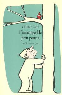 L'immangeable Petit Poucet