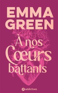 A nos coeurs battants