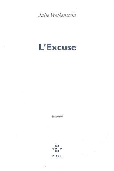 L'excuse L'excuse