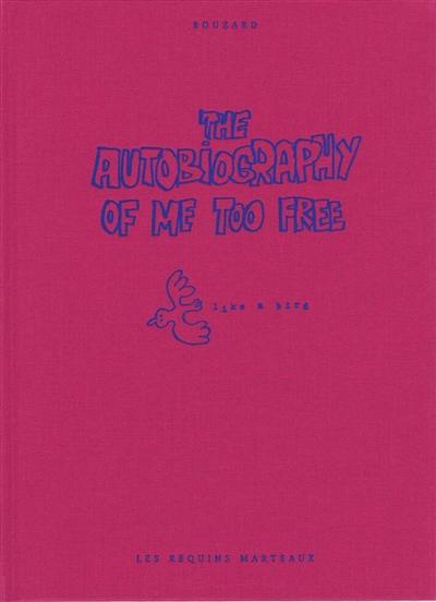 The autobiography of me too. Vol. 3 The autobiography of me too. Vol. 3