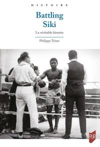 Battling Siki : la véritable histoire