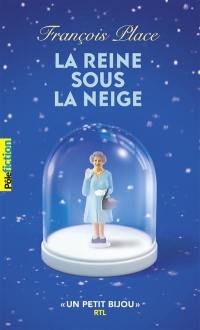 La reine sous la neige