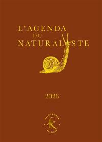 L'agenda du naturaliste 2026 : jardiner en poésie