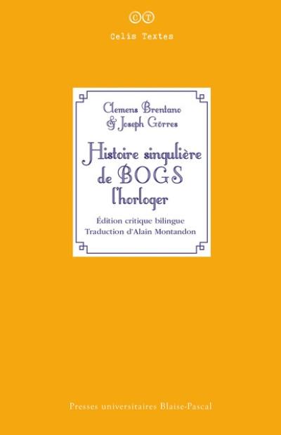 Histoire singulière de Bogs l'horloger