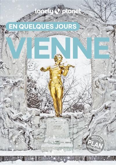Vienne en quelques jours