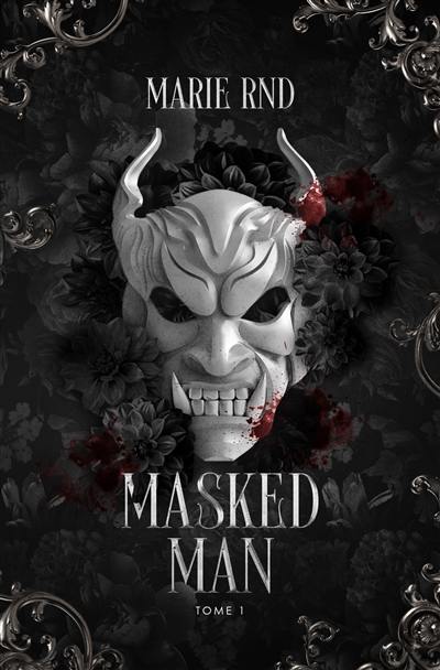 Masked man Masked man