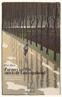 Poèmes inédits. Lou vagabond