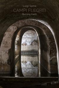 Campi Flegrei : burning Earth