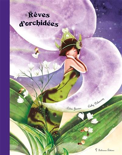 Rêves d'orchidées Rêves d'orchidées