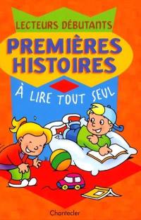 Premières histoires à lire tout seul