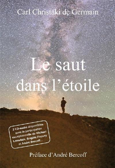 Le saut dans l'étoile Le saut dans l'étoile