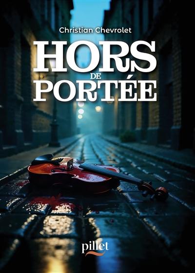Hors de portée