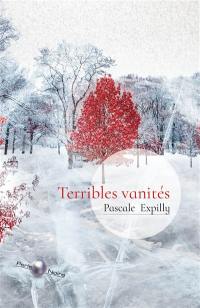Terribles vanités
