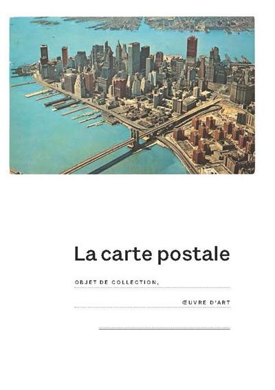 La carte postale : objet de collection, oeuvre d'art : exposition, Namur, Le Delta, du 30 mars au 18 août 2024 La carte postale : objet de collection, oeuvre d'art : exposition, Namur, Le Delta, du 30 mars au 18 août 2024