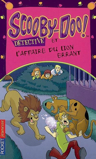 couverture de : Scooby-Doo et l'affaire du lion errant