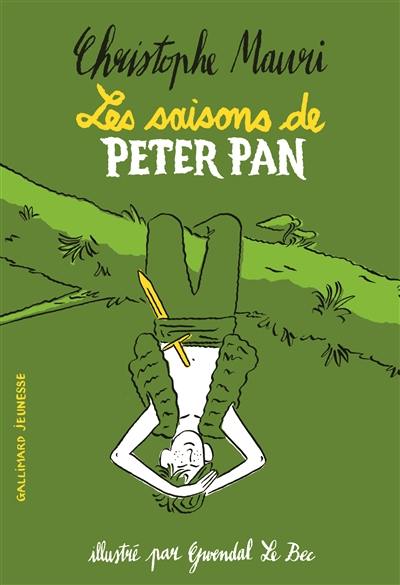 Les saisons de Peter Pan Les saisons de Peter Pan