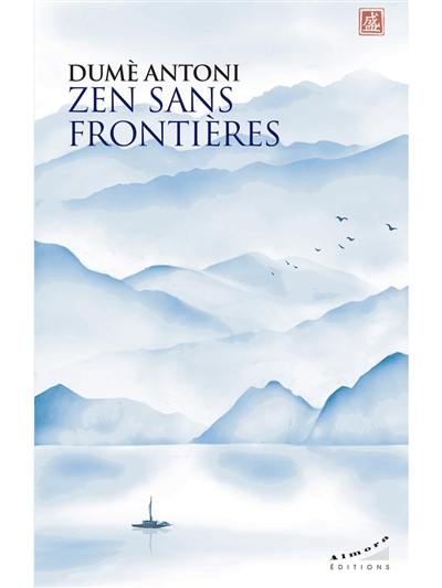 Zen sans frontières