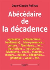 Abécédaire de la décadence
