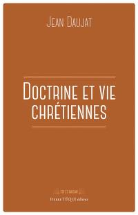 Doctrine et vie chrétiennes