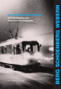 Berg, Schoenberg, Webern : piano music