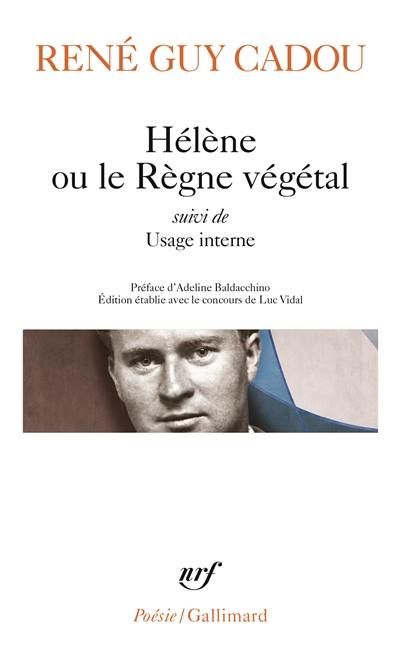 Hélène ou Le règne végétal. Usage interne Hélène ou Le règne végétal. Usage interne
