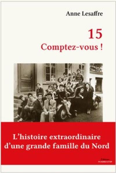 15 : comptez-vous ! 15 : comptez-vous !