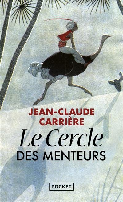 Le cercle des menteurs : contes philosophiques du monde entier Le cercle des menteurs : contes philosophiques du monde entier