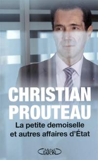 La petite demoiselle et autres affaires d'Etat