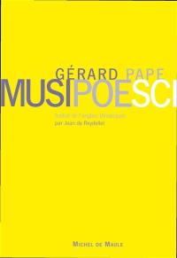 Musipoesci : écrits autour de la musique. Musipoesci : writings about music
