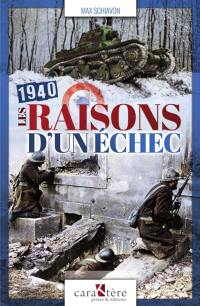 1940 : les raisons d'un échec